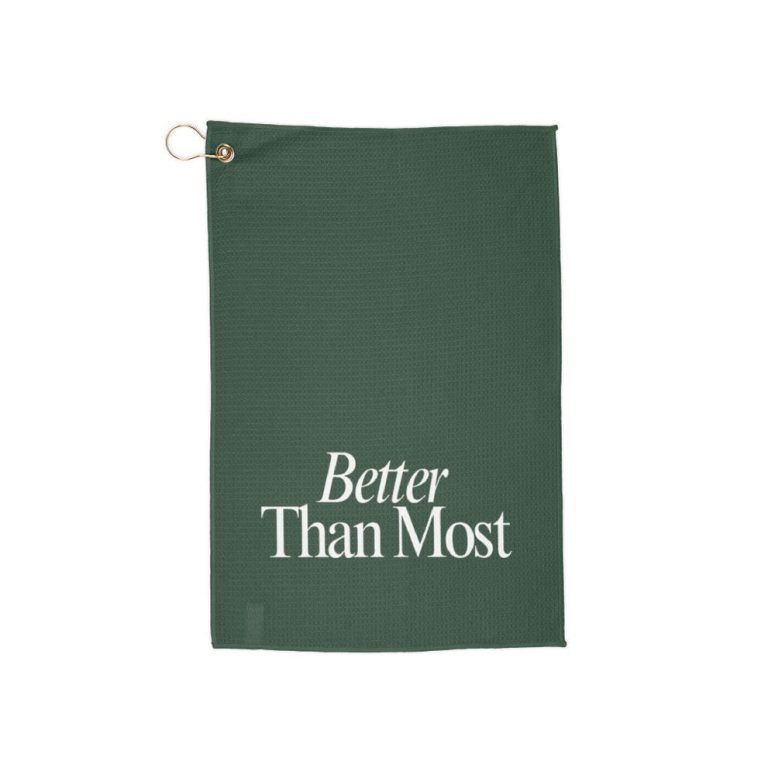 Golf Towels - Better Than Most for Golfers, Gift for Dads, Sports Lovers, Absorbent Towel, Funny Golf Accessory, Green & White Designs
